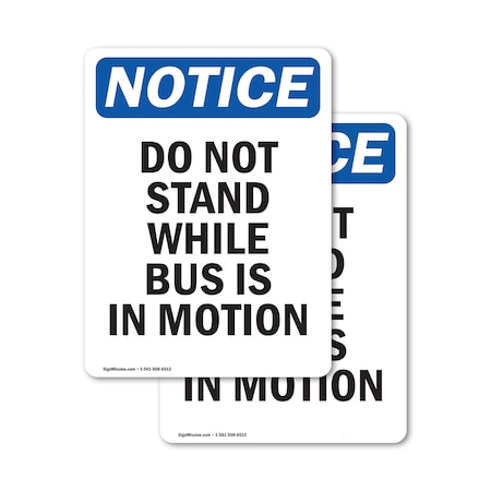 Signmission Safety Culture Sign, 18 in Width, Vinyl Decal, Rectangle OS-2PACK-NS-D-1824-V-11376